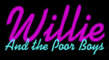 willie and the poorboys
